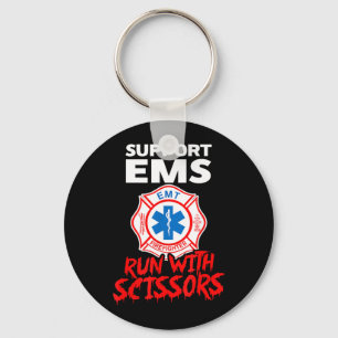 Suprt EMS Run with Scissors Halloween EMT Key Ring