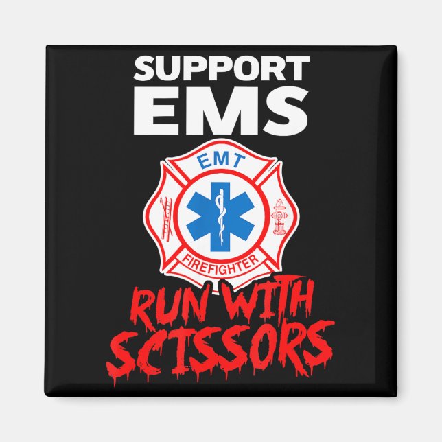 Suprt EMS Run with Scissors Halloween EMT Magnet (Front)
