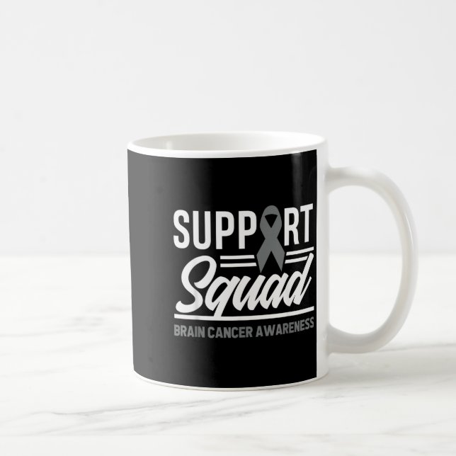 Suprt Squad Brain Tumour Suprt Brain Cancer Coffee Mug (Right)