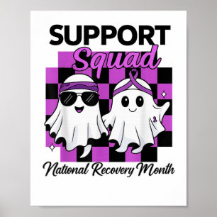 Suprt Squad National Recovery Month Addiction Reco Poster