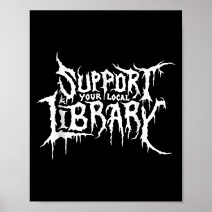 Suprt Your Local Library Horror Bookworm Design Poster