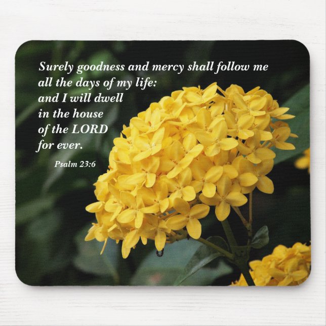 Surely goodness and mercy... mouse pad (Front)