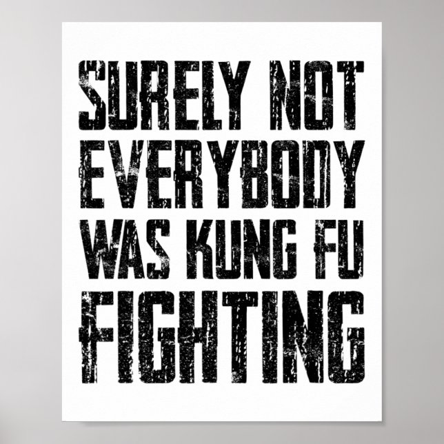 Surely Not Every Kung Fu Has Fought Karate  Poster (Front)