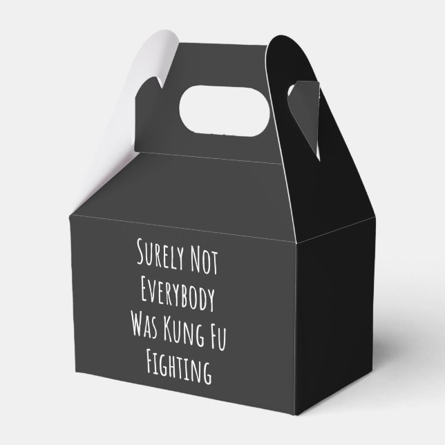 Surely Not Everybody Was Kung Fu Fighting Favour Box (Front Side)
