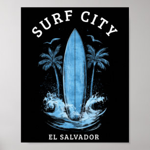 Surf City El Salvador Surfing Vintage Surfer _1 Poster