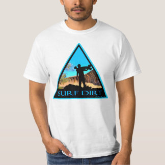 surf dirt T-Shirt