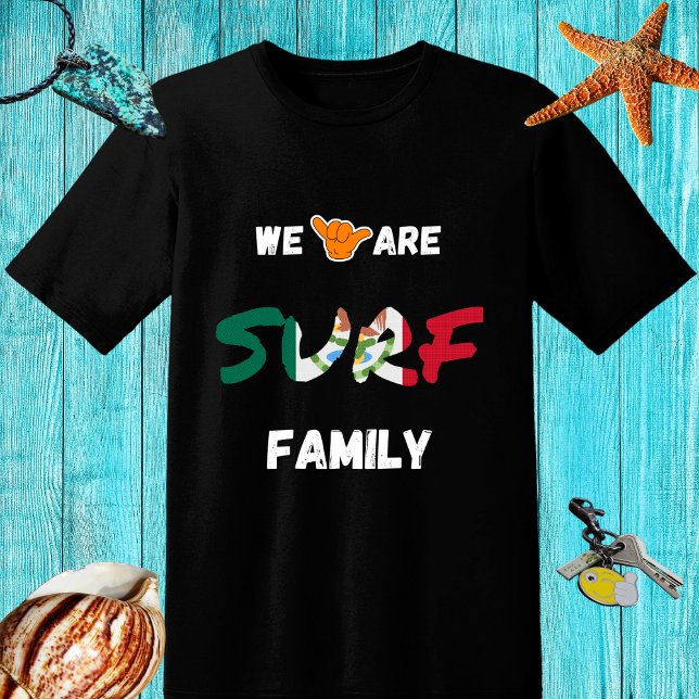 Surf family design with shaka hand and Mexico flag T-Shirt (Creator Uploaded)