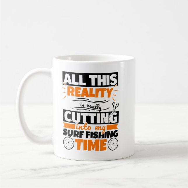 Surf Fishing Funny Saying Hobby Coffee Mug (Left)