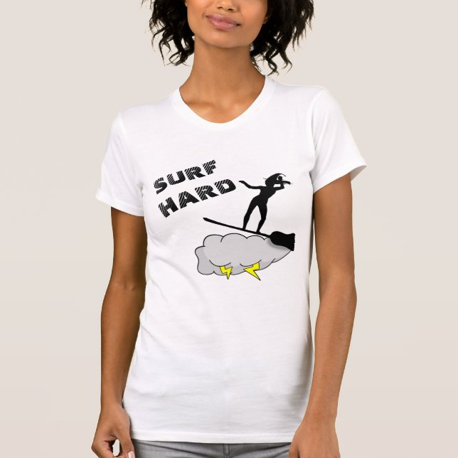 Surf Hard Like A Witch T-Shirt (Front)