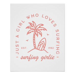 Surf just a girl who loves surfing pink aesthetic poster