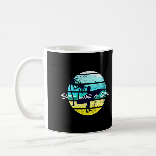 Surf Like A Girl Surfer Girl Gift Surfboard Retro  Coffee Mug (Left)