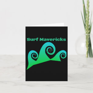 Surf Maverick's Surfing California Beaches  Card
