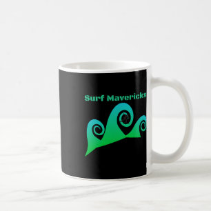 Surf Maverick's Surfing California Beaches  Coffee Mug