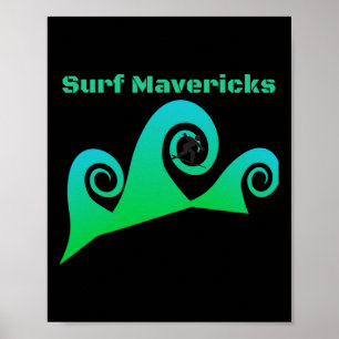 Surf Maverick's Surfing California Beaches Poster