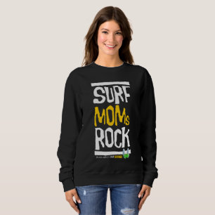 Surf Moms Rock! Sweatshirt