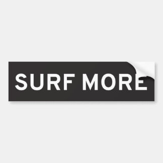 Surf More Bumper Sticker