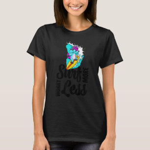 Surf More Worry Less Unicorn Women Love Animal T-Shirt