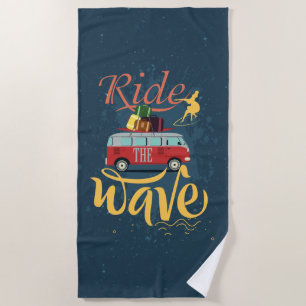 Surf Ride the Wave Beach Towel