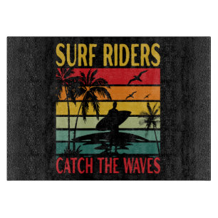 Surf Riders Catch the Waves Cutting Board