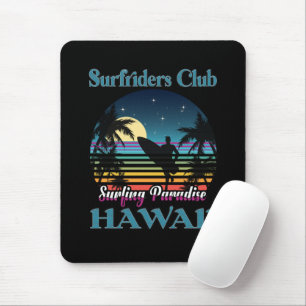 Surf riders Club, Surfing Paradise, Hawaii Mouse Pad