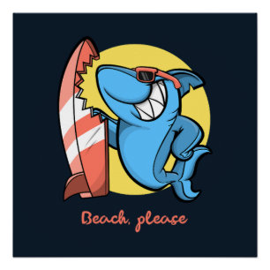 Surf Shark Beach Please Poster