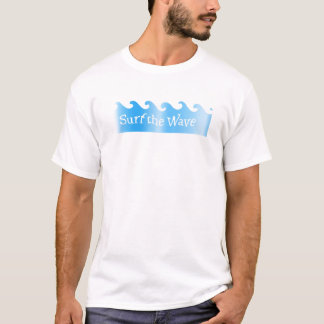 surf the wave T-Shirt