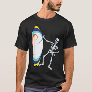 Surf Till I Die Surfing Skeleton With Surfboard T-Shirt