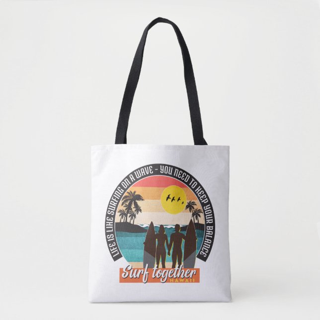 Surf together - Keep your balance  Tote Bag (Front)
