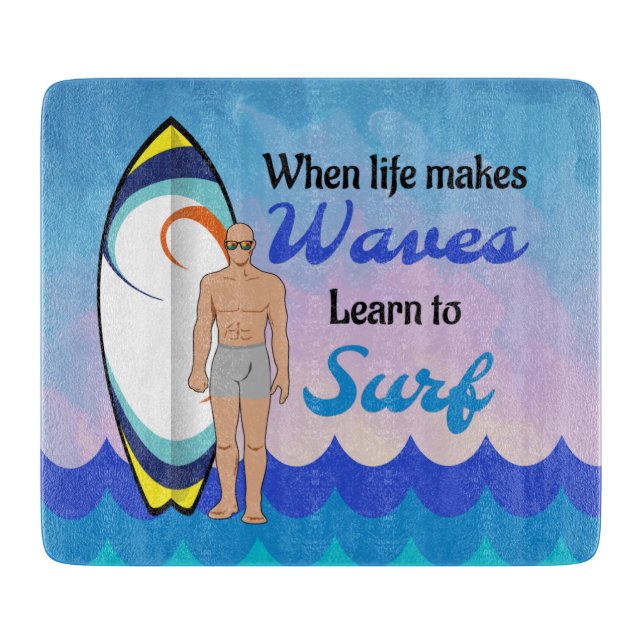 Surfboard Ocean Waves Blue Motivational Quote Cutting Board (Front)