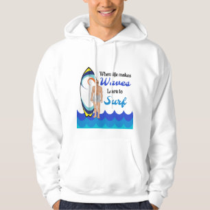 Surfboard Ocean Waves Blue Motivational Quote Hoodie
