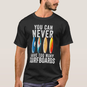 Surfboard Surfboard Wave Rider Surfer T-Shirt