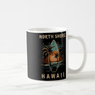 Surfboarder North Shore Hawaii Surf Board Surfing  Coffee Mug