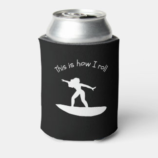Surfboarding This Is How I Roll Funny Hobby Can Cooler