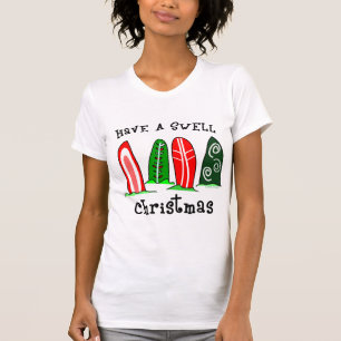 Surfboards Have a Swell Christmas T-Shirt