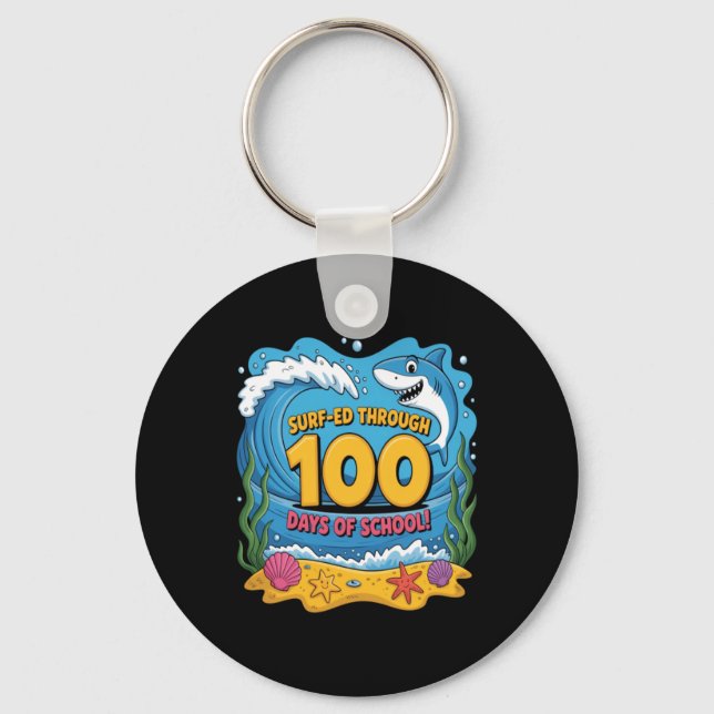 Surfed Through 100 Days Of School Funny Shark Key Ring (Front)