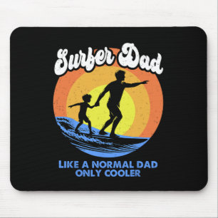 Surfer Dad Fathers Day Surfing Dad Surf Lover Papa Mouse Pad