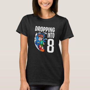 Surfer Dropping Into 8 Surfboarder Boy Surfing Bir T-Shirt