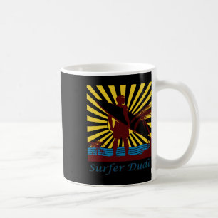 Surfer Dude, Surfing  Coffee Mug