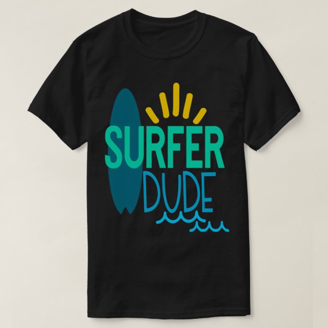 Surfer Dude T-Shirt (Design Front)