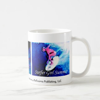 surfer Girl Summer, Surfing After Nationals, Su... Coffee Mug