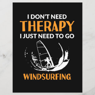 Surfer Just Need To Go Windsurfing