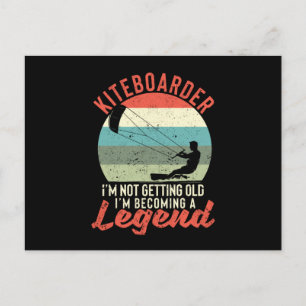 Surfer Kiteboarder I do not get old, I get Postcard