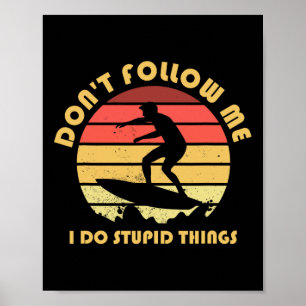Surfer Retro Vintage Stunts Surfing Surf Surfboard Poster