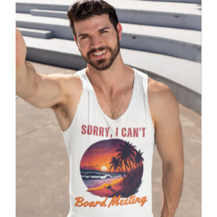 Surfer - Sorry I can't, Board Meeting T-Shirt