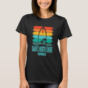 Surfer Surf Board Oahu's North Shore Surfboarder S T-Shirt