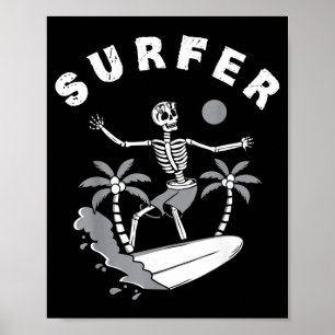 Surfer Surfboard Sayings Surf Surfing Poster