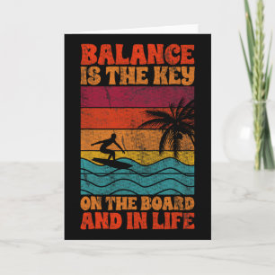 Surfer Surfing Quote Lance Is The Key On The Board Card
