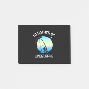 Surfer Would Rather Be Windsurfing Post-it Notes