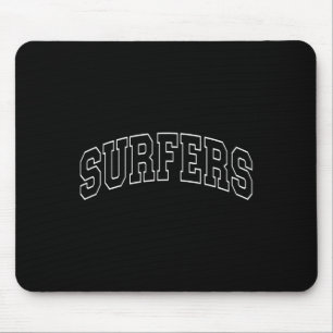 Surfers - University Varsity College Campus Aesthe Mouse Pad