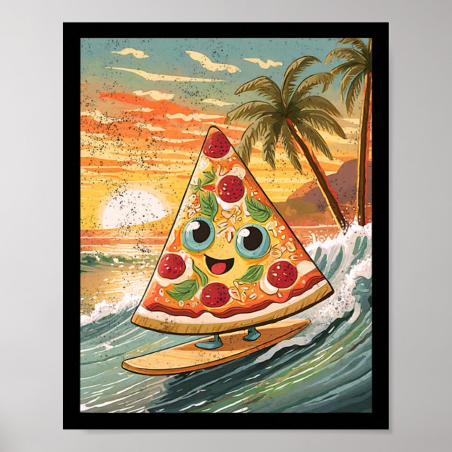 Surfing A Wave Pizza Slice In Tropical Beach Funny Poster (Front)